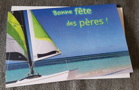 Bonne fête des pères - Voilier et mer des Caraïbes